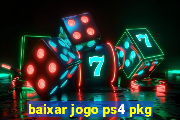 baixar jogo ps4 pkg